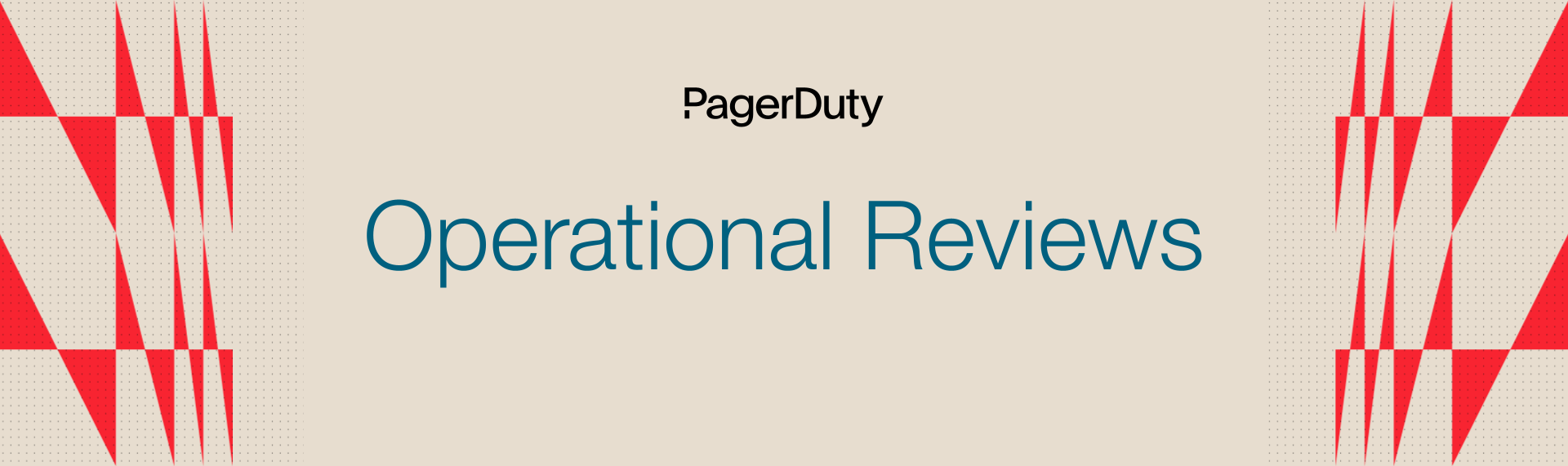 PagerDuty Operational Reviews Documentation